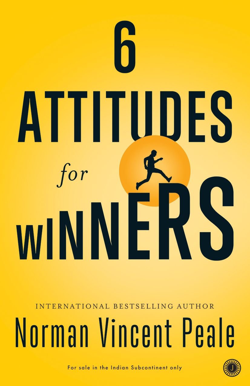 six attitudes for winners